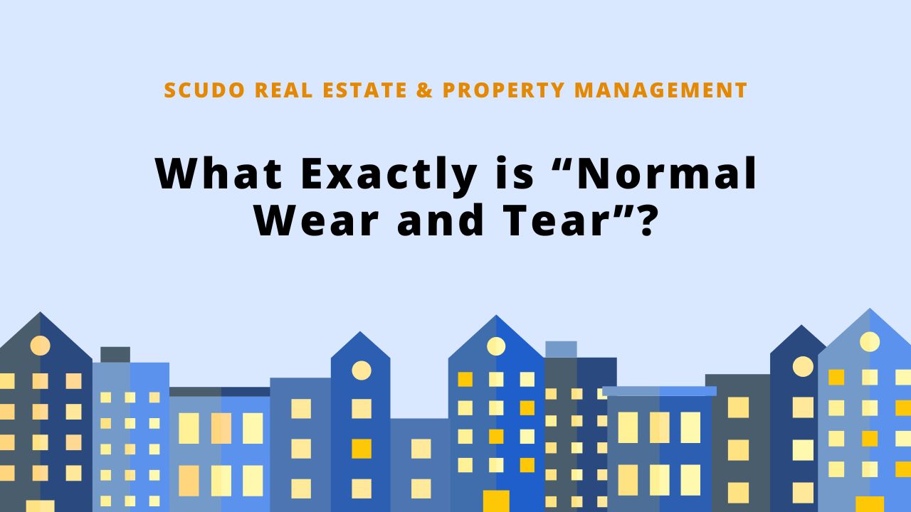 What Exactly is “Normal Wear and Tear”?